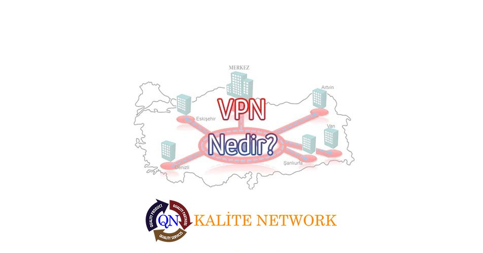VPN Nedir? Faydaları Nelerdir?