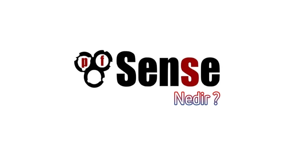 PfSense Nedir ? PfSense ile Neler Yapabiliriz ?